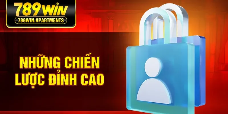 Những chiến lược đỉnh cao